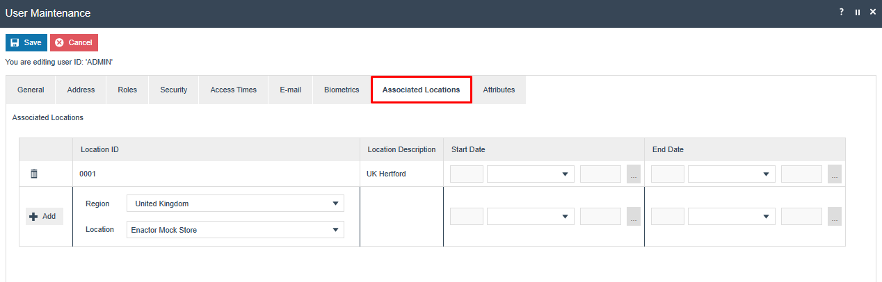 User Maintenance Associated Locations tab for STORE_MANAGER_UK showing Location 0001 (Enactor Store) and an Add dropdown for UK Warehouse.