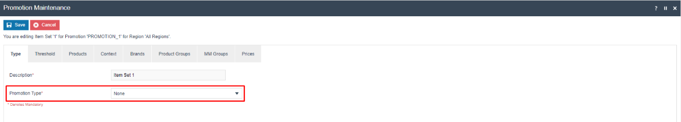 Promotion Maintenance Item Set Type tab with Promotion Type set to None and Description Item Set 1.