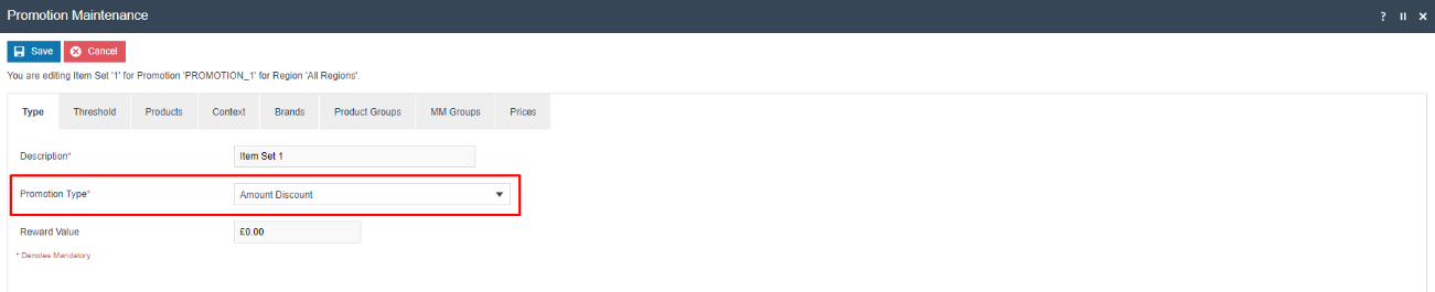 Promotion Maintenance Item Set Type tab with Promotion Type set to Amount Discount. Reward Value is 0.00.