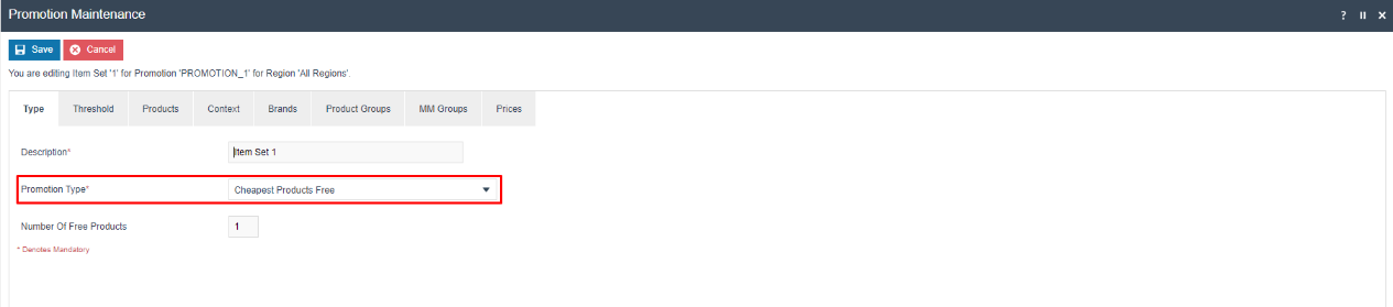 Promotion Maintenance Item Set Type tab with Promotion Type set to Cheapest Products Free. Number Of Free Products is 1.