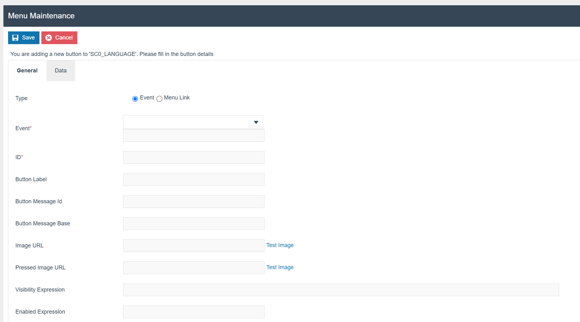 Menu Maintenance add button screen on the General tab with empty fields for Type, Event, ID, Button Label, Image URL, and Pressed Image URL