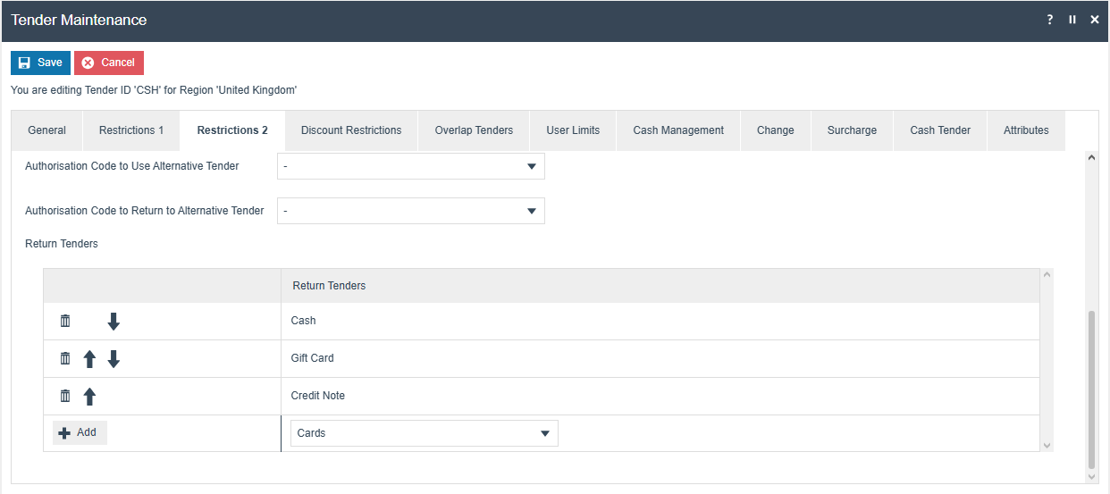 Tender Maintenance Restrictions 2 tab showing the Return Tenders list with configured tender types for refunds