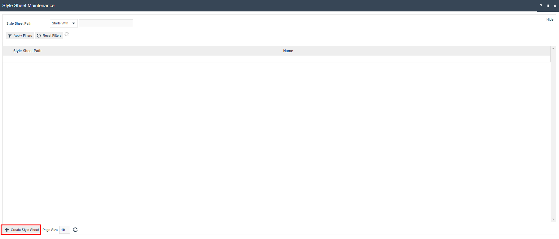 Style Sheet Maintenance list screen with no style sheets configured. The Create Style Sheet button is highlighted at the bottom.