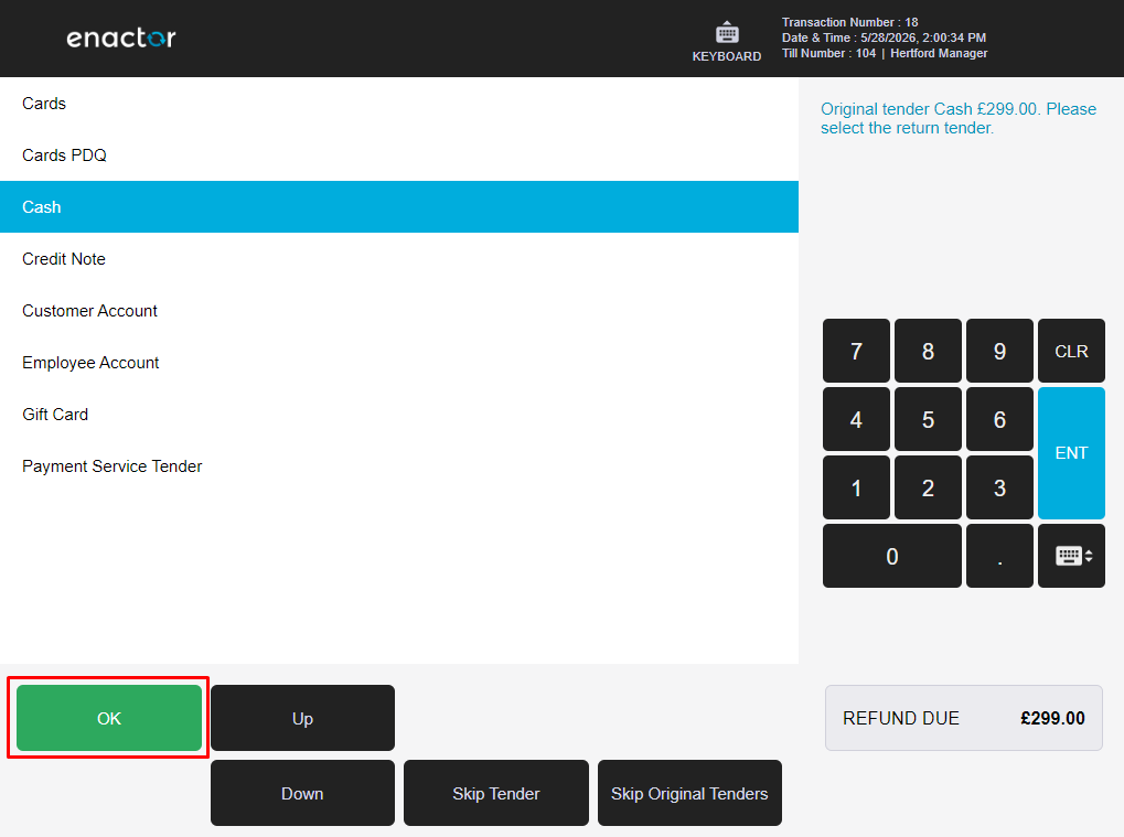 POS return tender list for receipt return. Cash is highlighted. A note shows the original tender was Cash at 299.00 GBP.