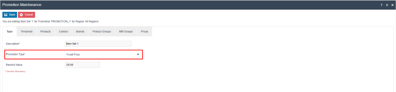 Promotion Maintenance Item Set Type tab with Promotion Type set to Fixed Price. Reward Value is 0.00.