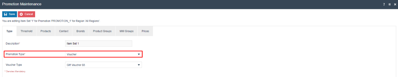 Promotion Maintenance Item Set Type tab with Promotion Type set to Voucher. Voucher Type is set to Gift Voucher $5.