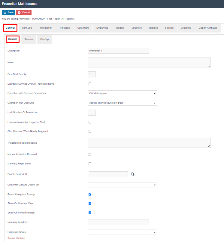 Promotion Maintenance on the General - General tab. Description is 'Promotion 1', Best Deal Priority is 1. Prevent Negative Savings, Show On Operator View, and Show On Printed Receipt are checked.