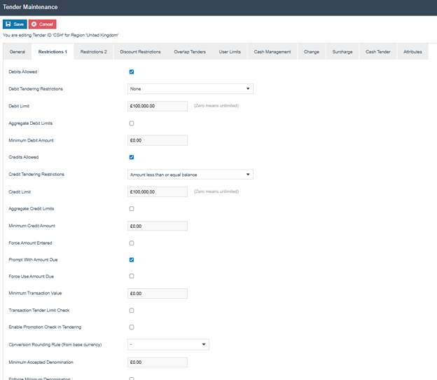 Tender Maintenance Restrictions 1 tab. Debits Allowed and Credits Allowed are both checked. Credit Tendering Restrictions is set to Amount less than or equal balance. Prompt With Amount Due is checked.