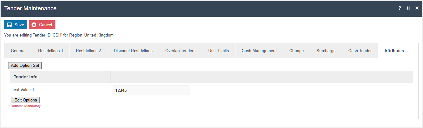 Tender Maintenance Attributes tab showing configured attribute data components for the tender type