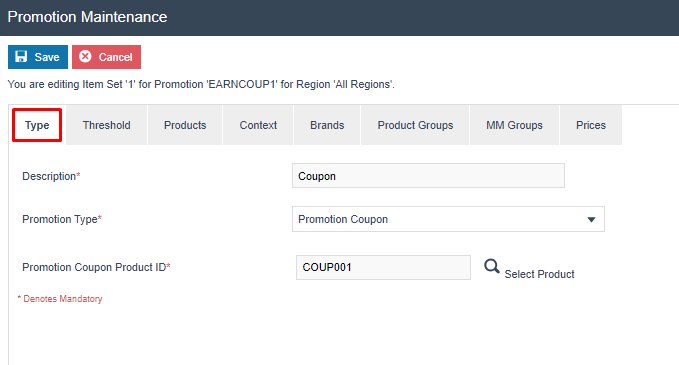 Item Set Type tab with Promotion Type set to Promotion Coupon.