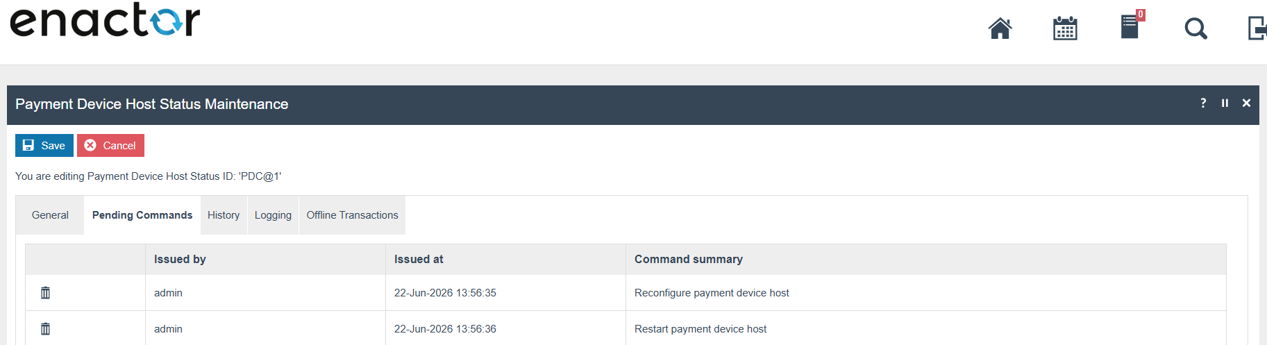 Payment Device Host Status Maintenance on the Pending Commands tab showing two pending commands: Reconfigure payment device host and Restart payment device host, both issued by admin.