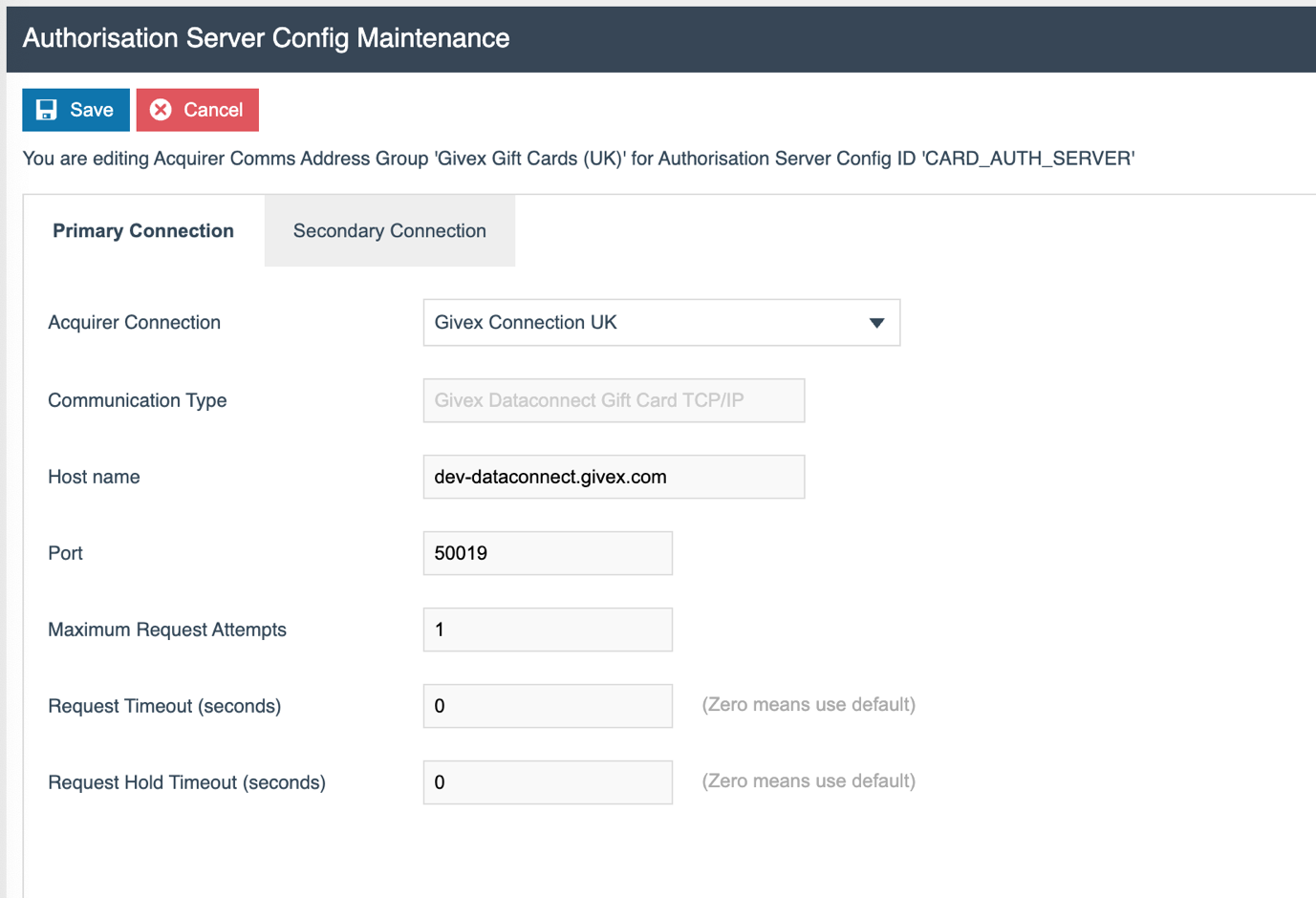 Authorisation Server Config - Primary Connection tab showing Acquirer Connection, hostname, and port fields
