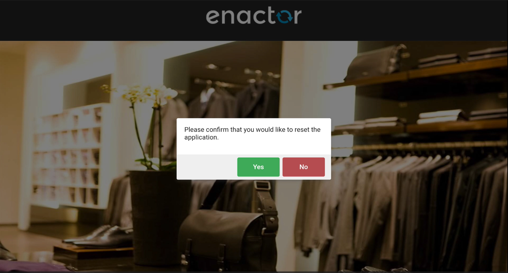 RESET APPLICATION CONFIRMATION PROMPT
