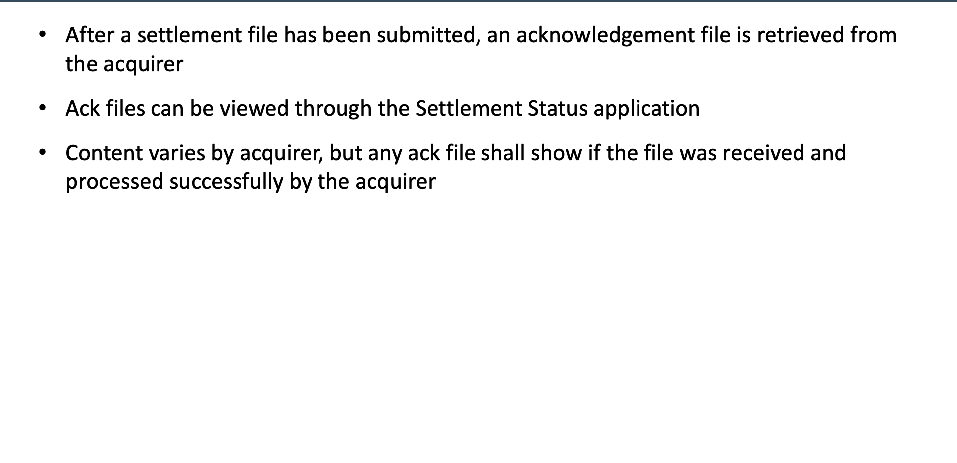Acknowledgement files overview